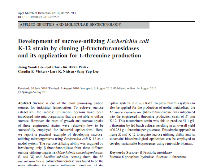Development of sucrose-utilizing Escherichia coli K-12 strain by cloning β-fructofuranosidases and its application for L-threonine production (Applied Microbiology and Biotechnology, 2010)