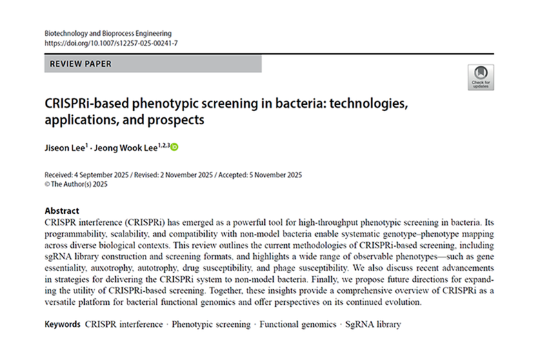 CRISPRi-Based Phenotypic Screening in Bacteria: Technologies, Applications, and Prospects (Biotechnology and Bioprocess Engineering, 2026)